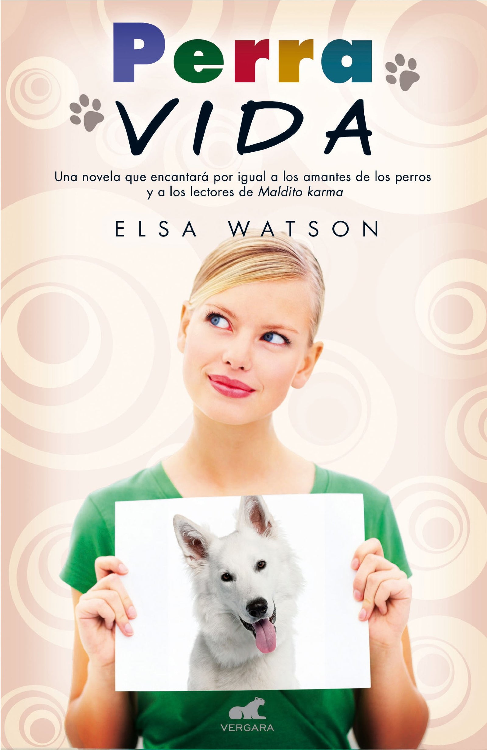 Perra vida (Amor y aventura)