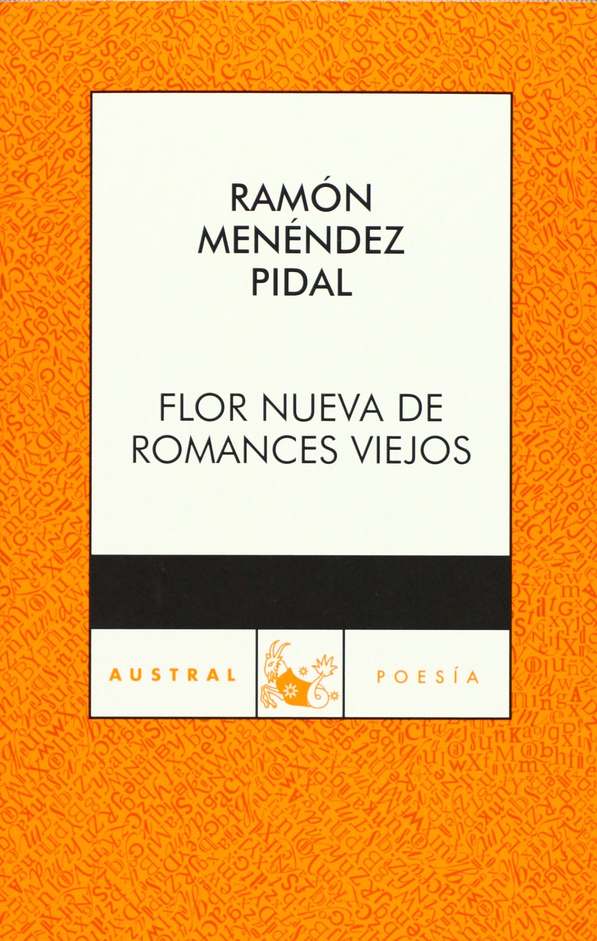Flor nueva de romances viejos