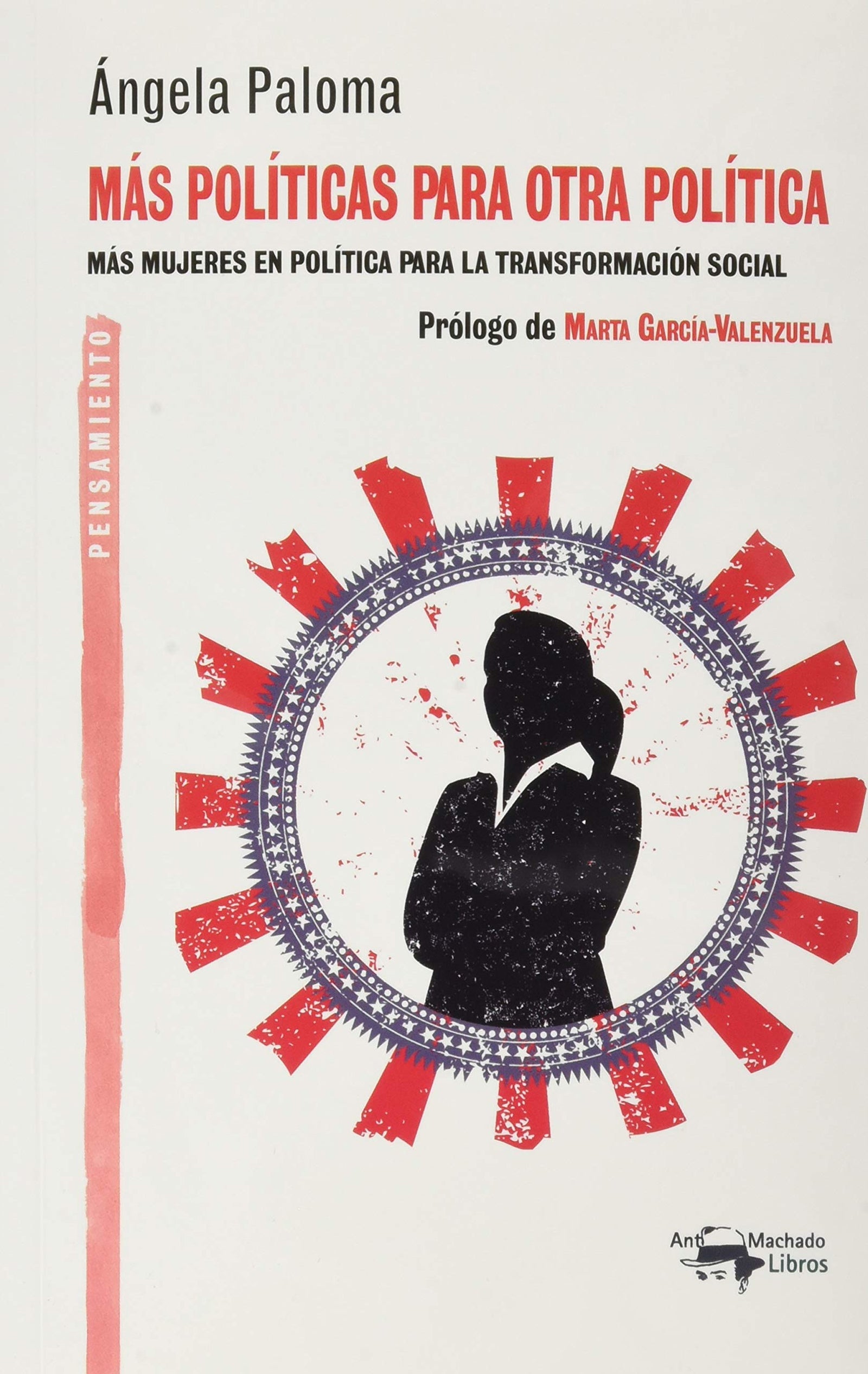 Más políticas para otra política