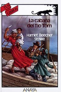 CABA?A DEL TIO TOM,LA (TUS LIBROS-SELECCION)