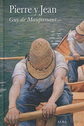 Pierre y Jean (Alba Clásica)