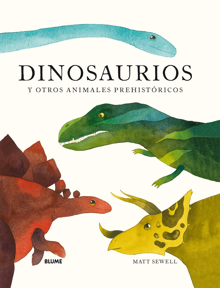 Dinosaurios: y otros animales prehistóricos (BLUME)