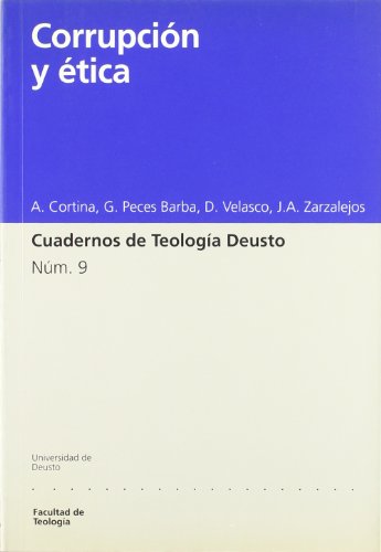Corrupción y ética (Cuadernos de Teología Deusto)