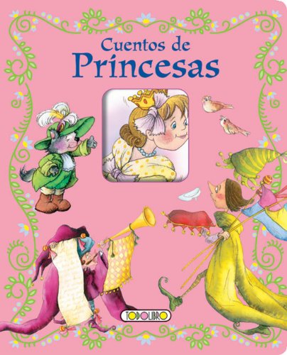 Cuentos de princesas (Mis primeros cuentos)