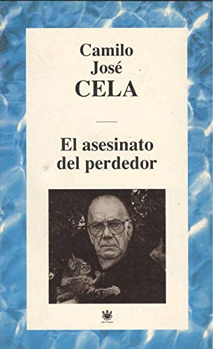 EL ASESINATO DEL PERDEDOR.
