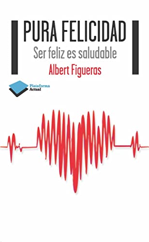 Pura Felicidad (ACTUAL)