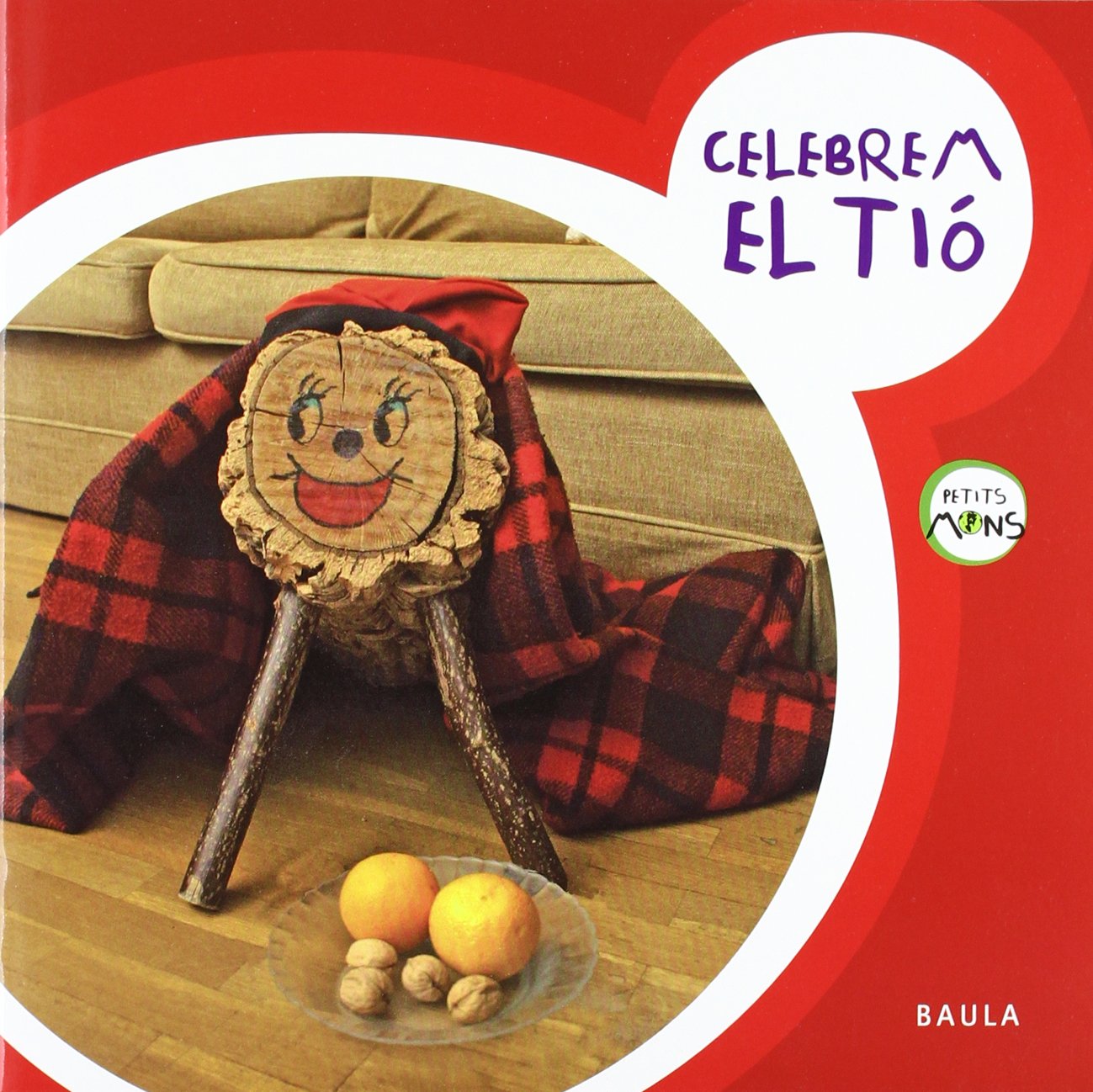 Celebrem el tió: 6 (Petits mons)