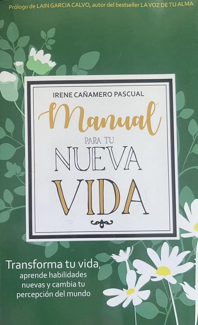 Manual para tu nueva vida