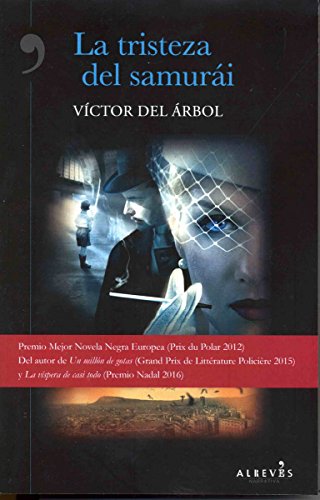 Tristeza del samurái (NOVELA NEGRA)