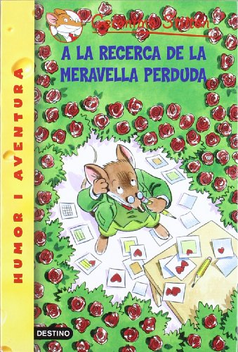 A la recerca de la meravella perduda (GERONIMO STILTON)
