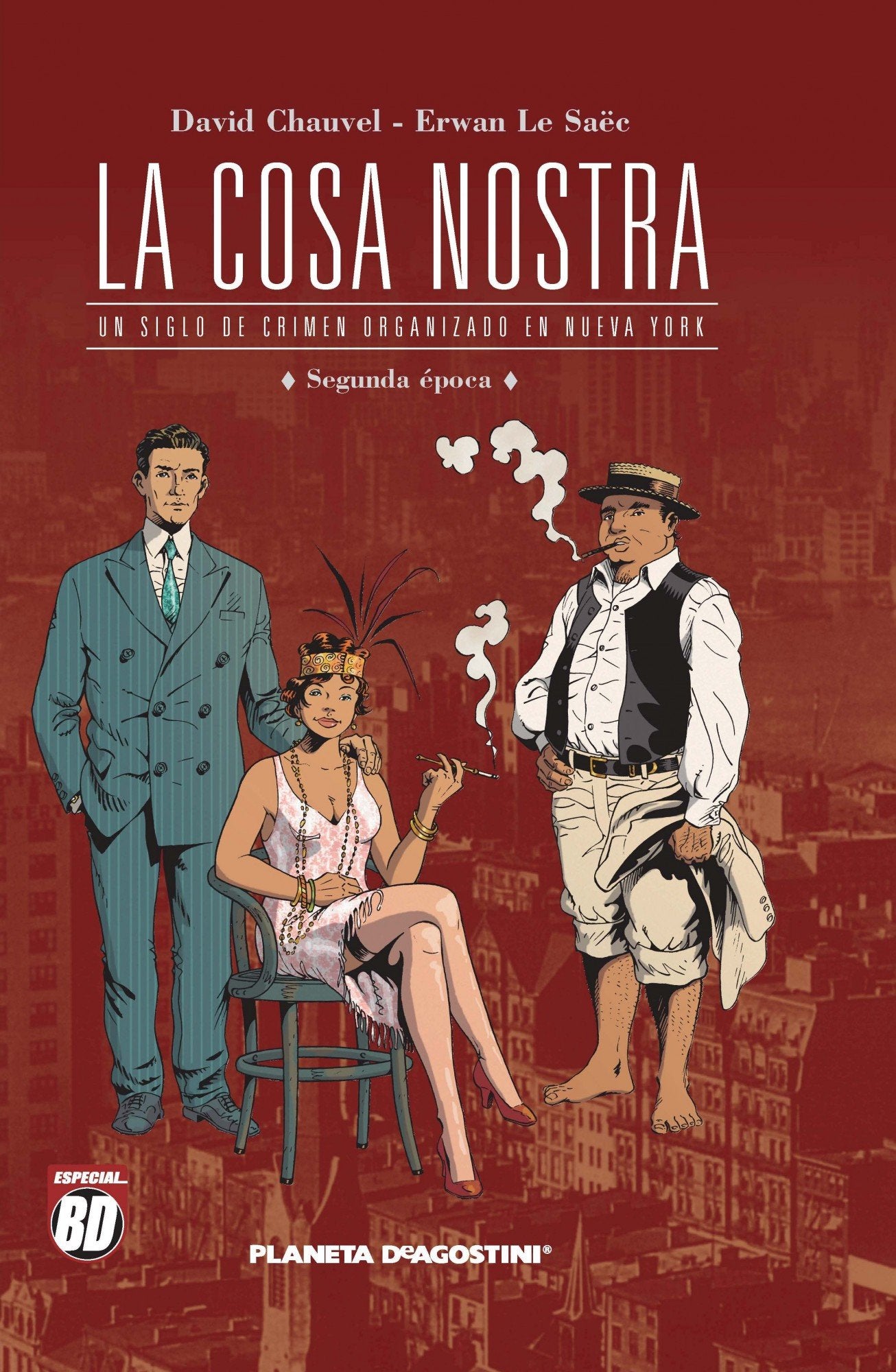 La Cosa Nostra nº 02/06: Un siglo de crimen organizado (BD - Autores Europeos)