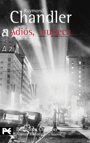 Adiós, muñeca (El Libro De Bolsillo - Bibliotecas De Autor - Biblioteca Chandler)