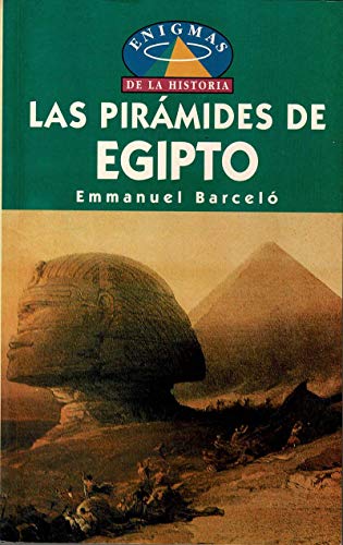 Las Piramides De Egipto