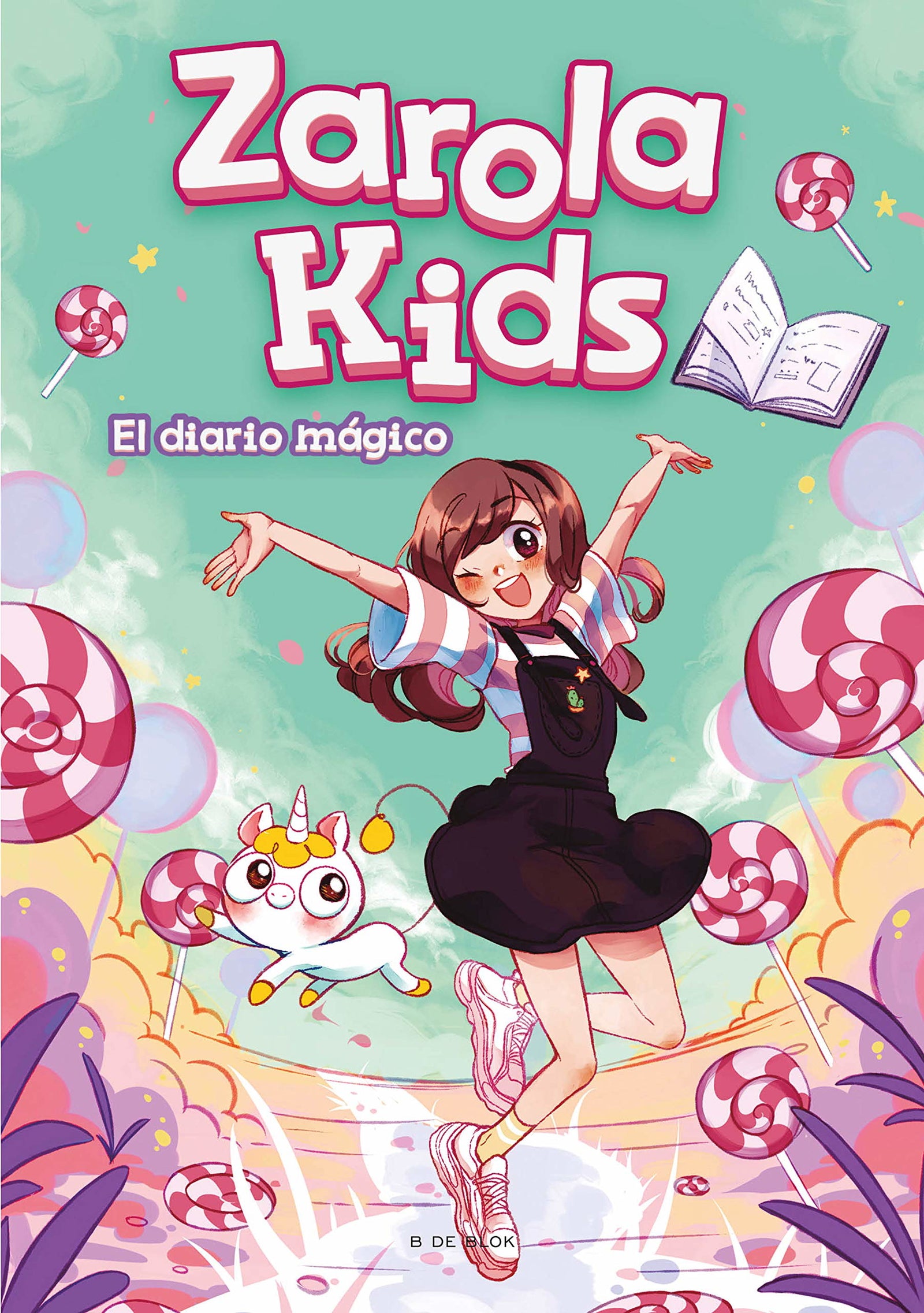 El diario mágico (Zarola Kids 1) (Lo más viral)