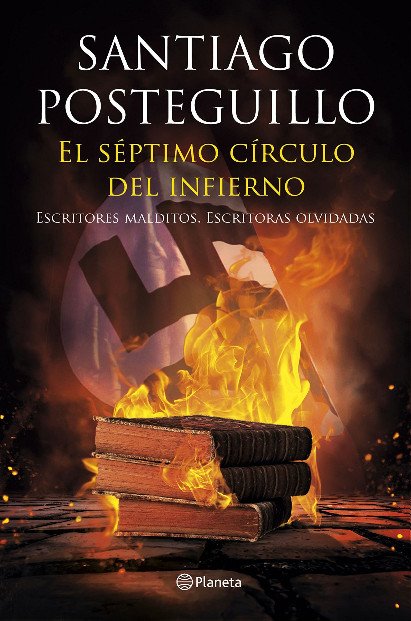 El séptimo círculo del infierno: Escritores malditos, escritoras olvidadas (No Ficción)
