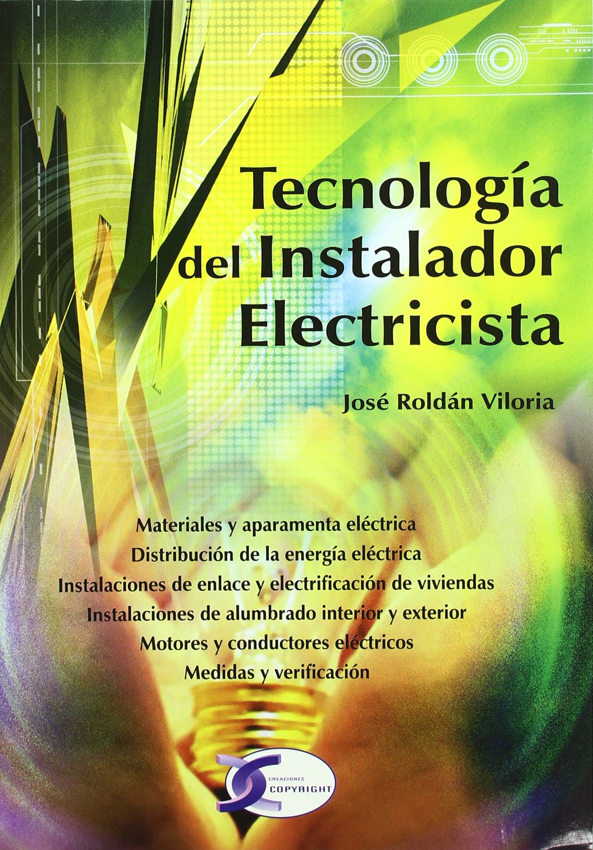 TECNOLOGIA INSTALADOR ELECTRICISTA (ELECTRICIDAD)