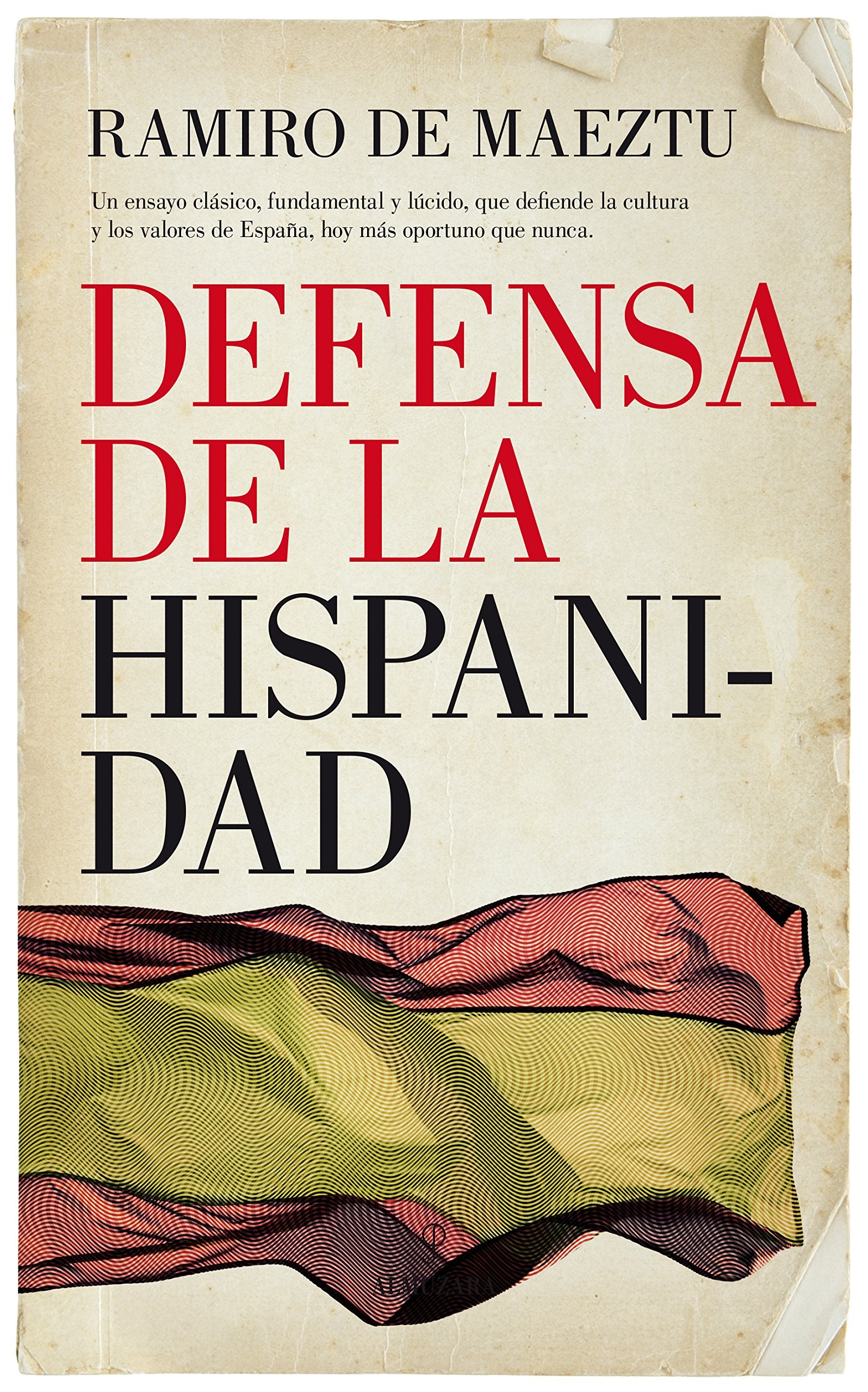 Defensa de la Hispanidad (Pensamiento político)
