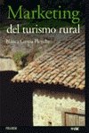 Marketing Del Turismo Rural (Marketing Sectorial)