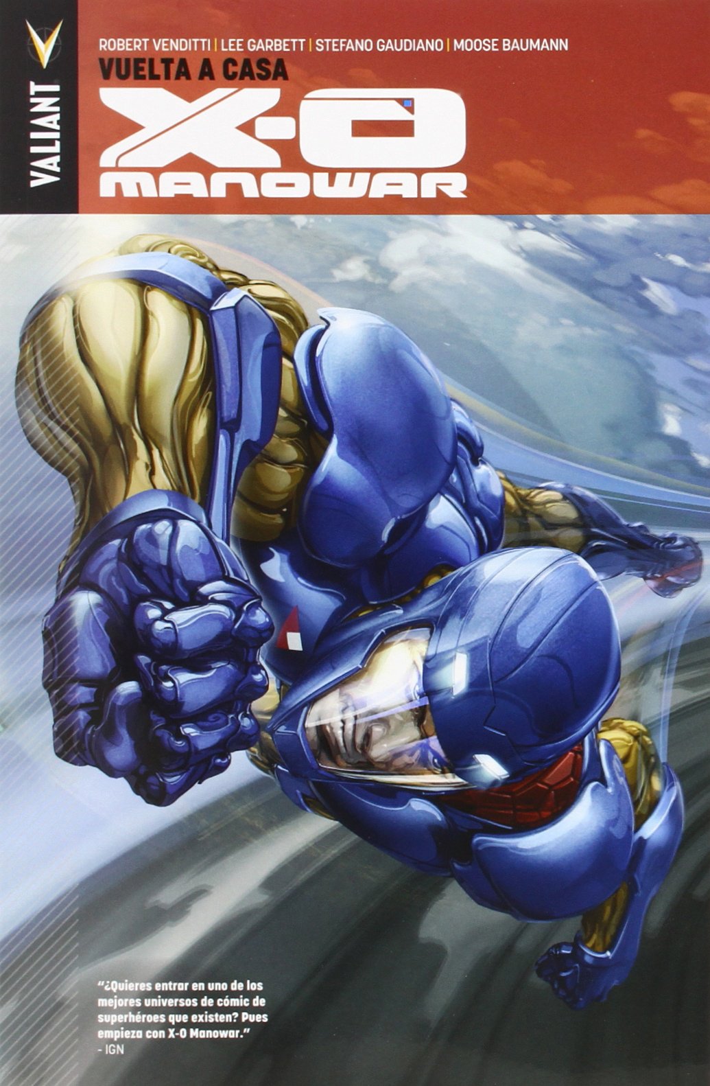 X-O Manowar 04. Vuelta A Casa