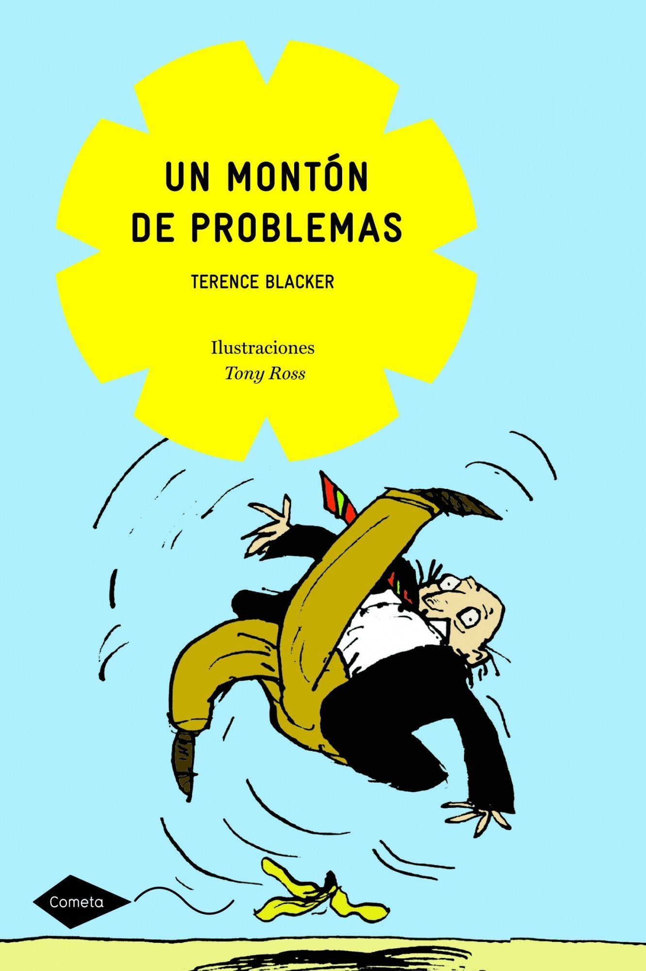 Un montón de problemas: 1 (Cometa +8)