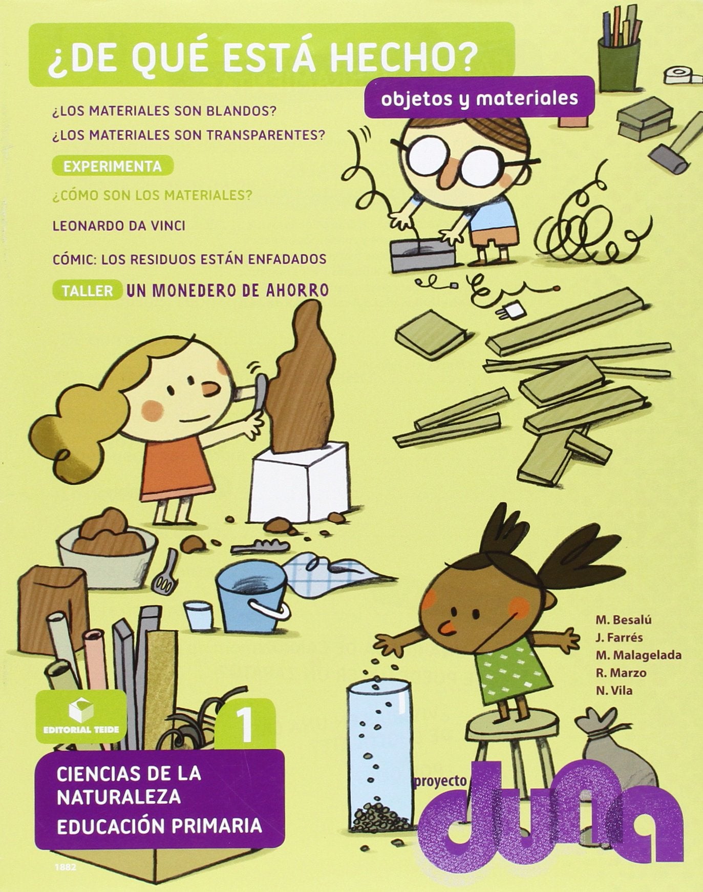 Objetos y materiales. Ciencias de la naturaleza 1. Proyecto Duna - 9788430718825 (2014)