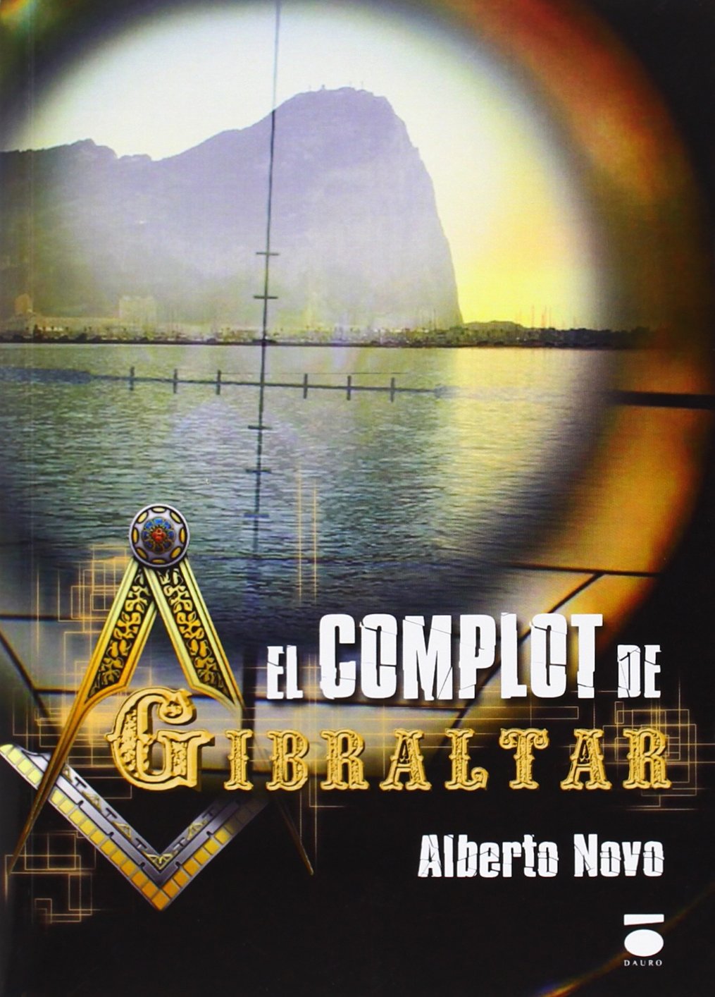 El Complot De Gibraltar