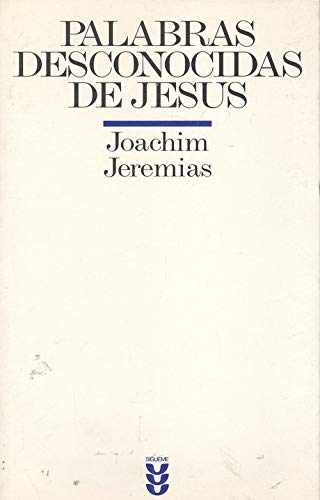Palabras desconocidas de Jesús