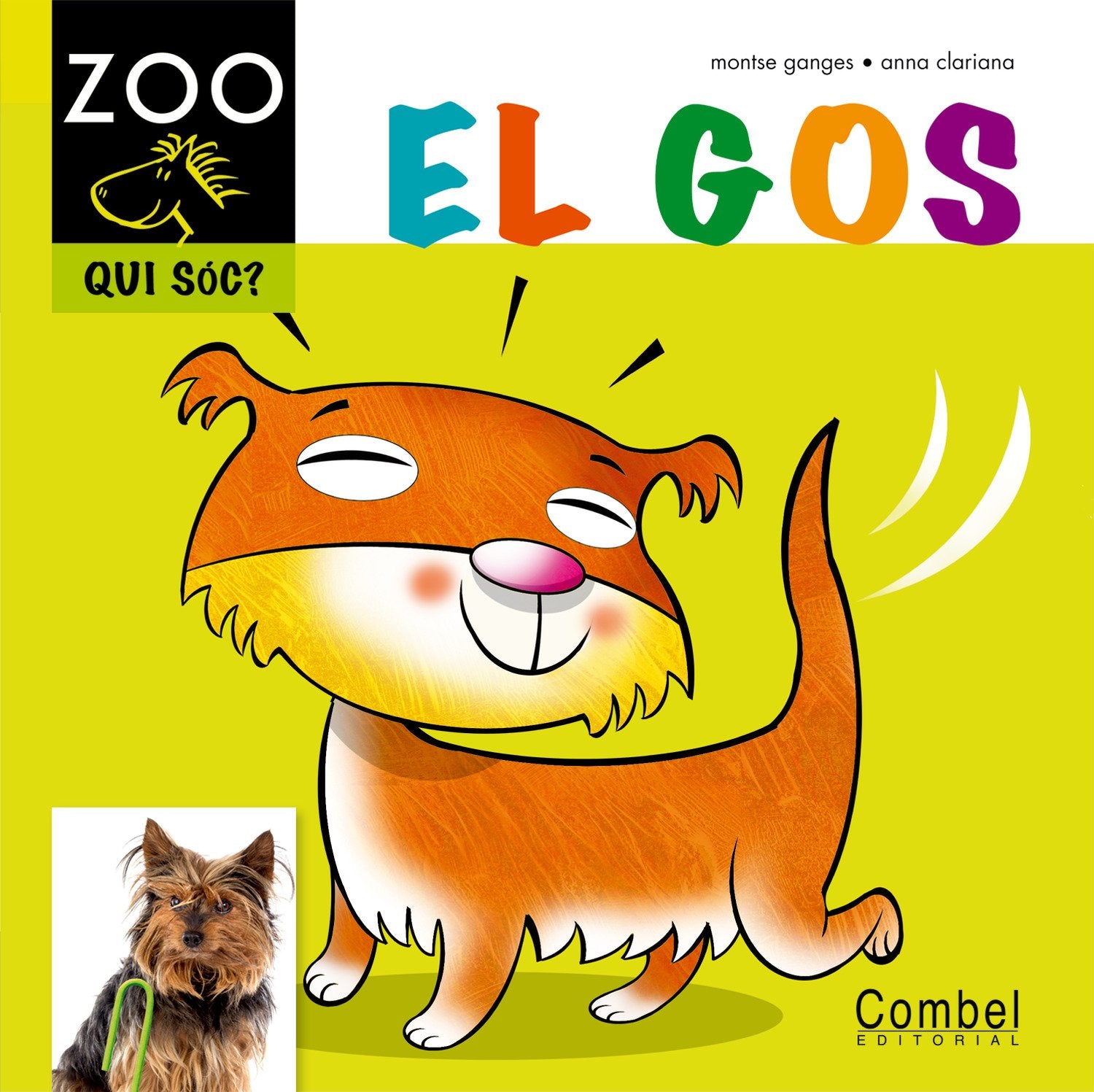 El gos (Cavall ZOO. Qui sóc?)