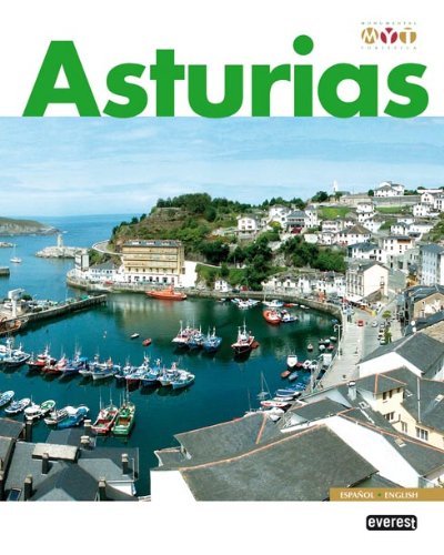 Asturias Monumental y Turística: Monumental Y Turistica [Idioma Inglés]