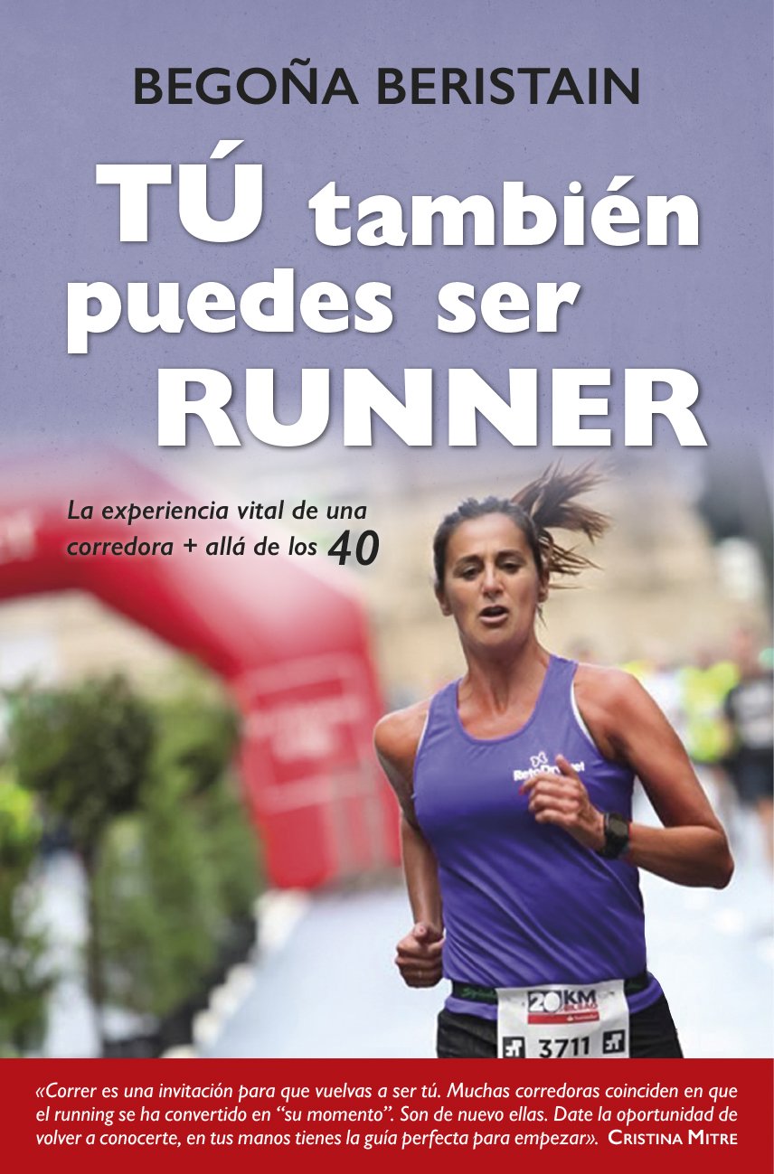 Tú También Puedes Ser Runner (Estilo de vida)
