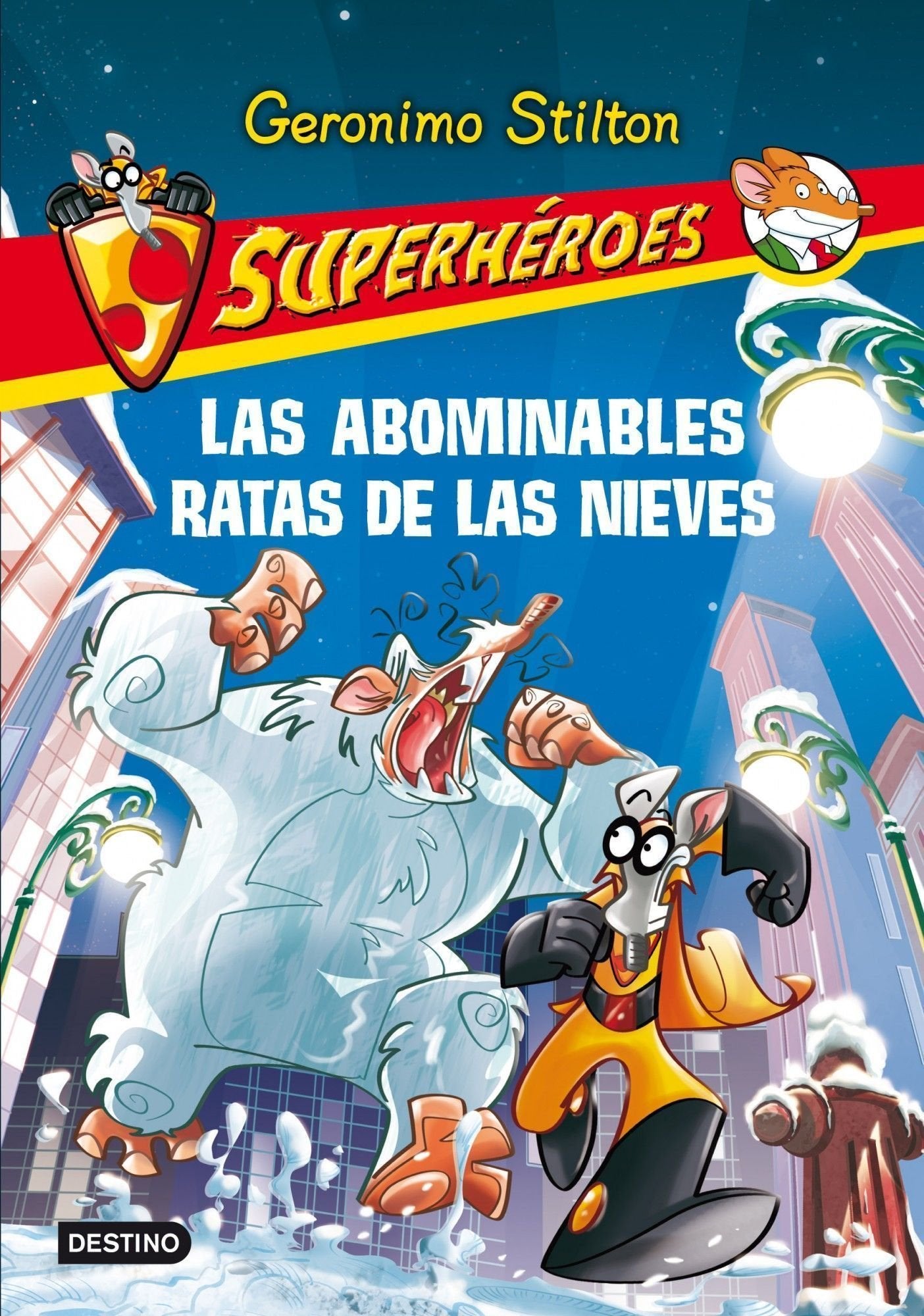 Las abominables Ratas de las Nieves: Superhéroes 7 (Geronimo Stilton)