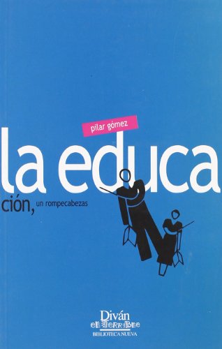La Educación, Un Rompecabezas (TRAT.PSIQUIATRIA DEL NIÑO / DIVAN TERRIB)
