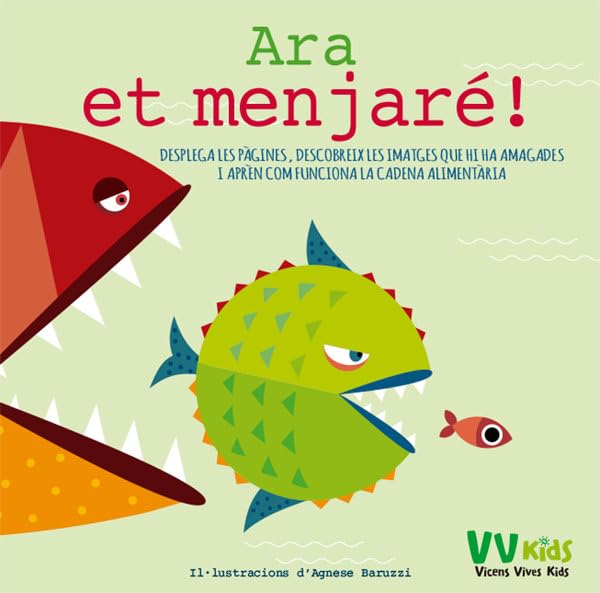 ARA ET MENJAR ! (VVKIDS) (VVKIDS APRENDO CON MONSTRUOS) - 9788468245102
