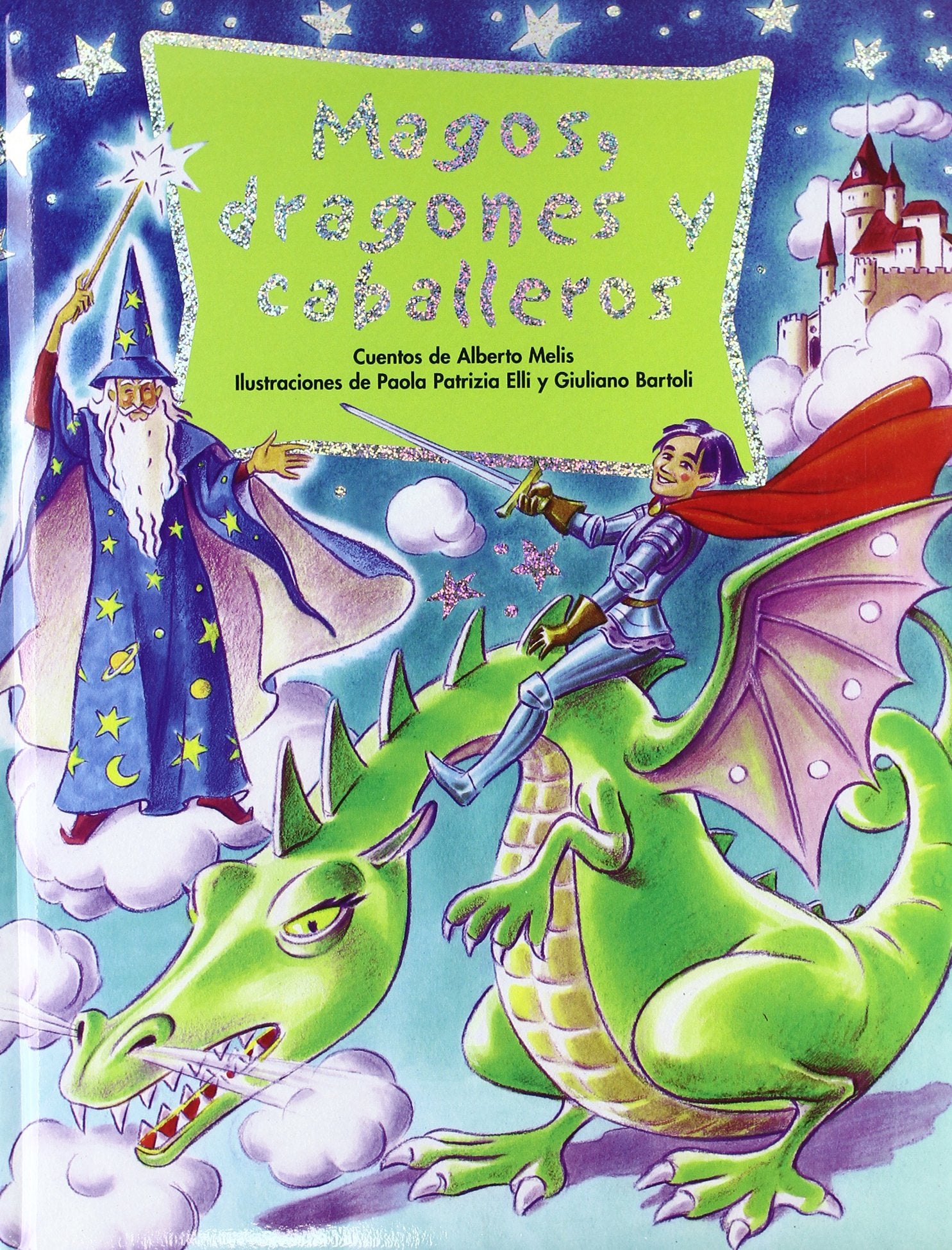 Magos, Dragones y Caballeros, Colección Cuentos Infantiles
