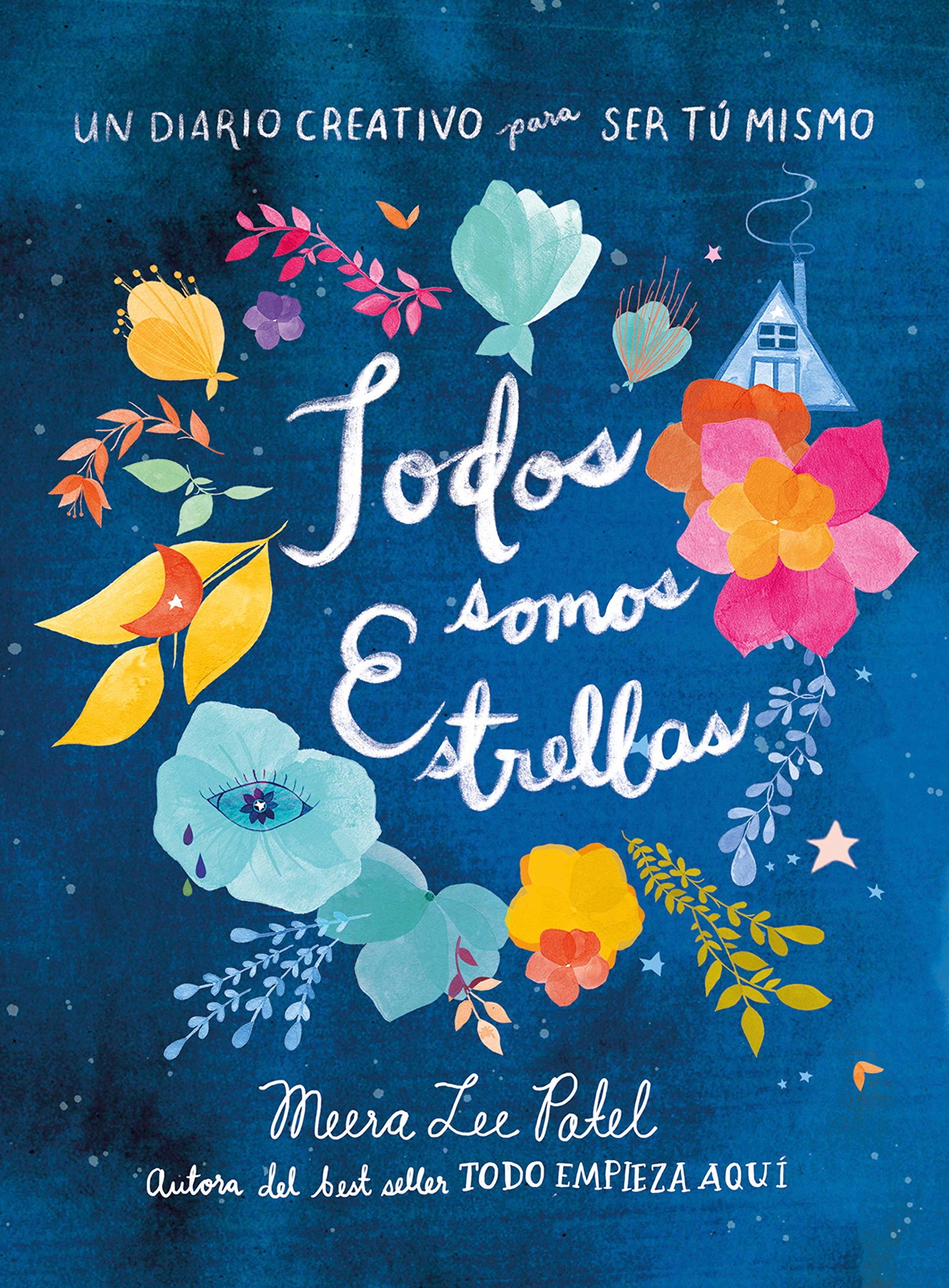 Todos somos estrellas: Un diario creativo para ser tú mismo (Obras diversas)