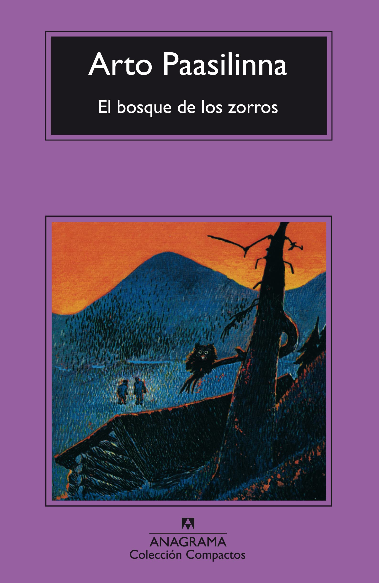 El bosque de los zorros: 422 (Compactos)