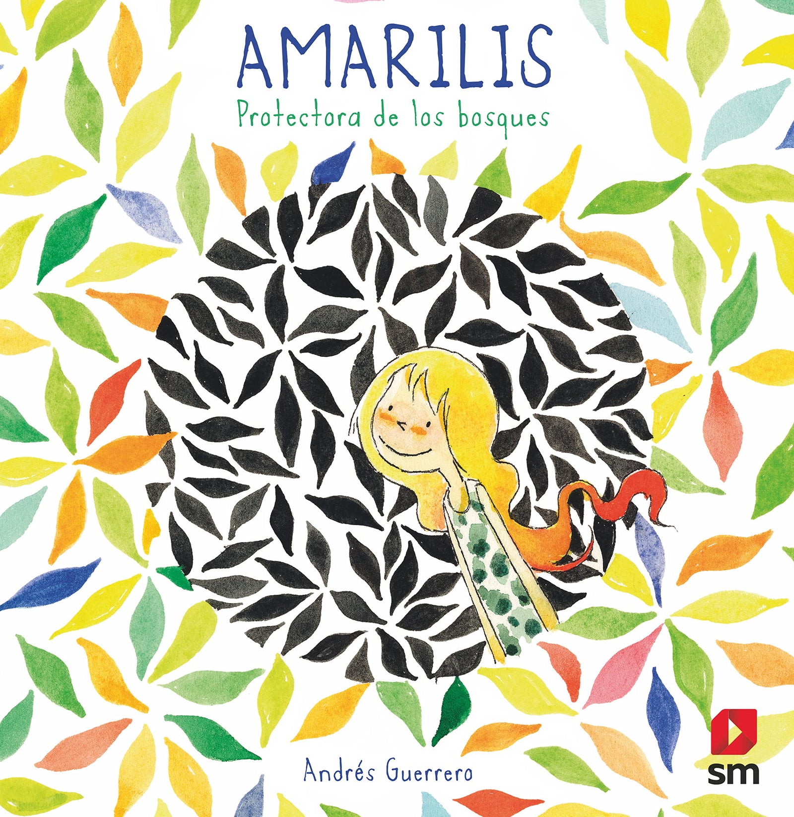 Amarilis. Protectora de los bosques (SIN COLECCION)
