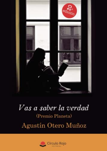 Vas a saber la verdad: 