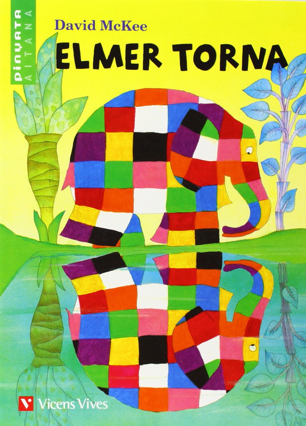 Elmer Torna (pinyata-aitana) (Col.lecció Pinyata Aitana) - 9788431684679