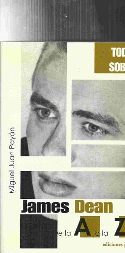 JAMES DEAN: De la A a la Z (Cine Jaguar)