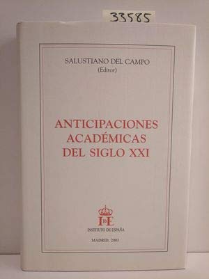 Anticipaciones Académicas Del Siglo XXI
