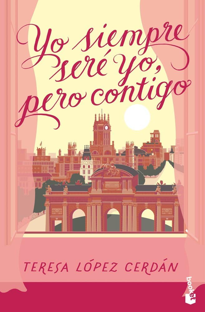 Yo siempre seré yo, pero contigo (Romántica)