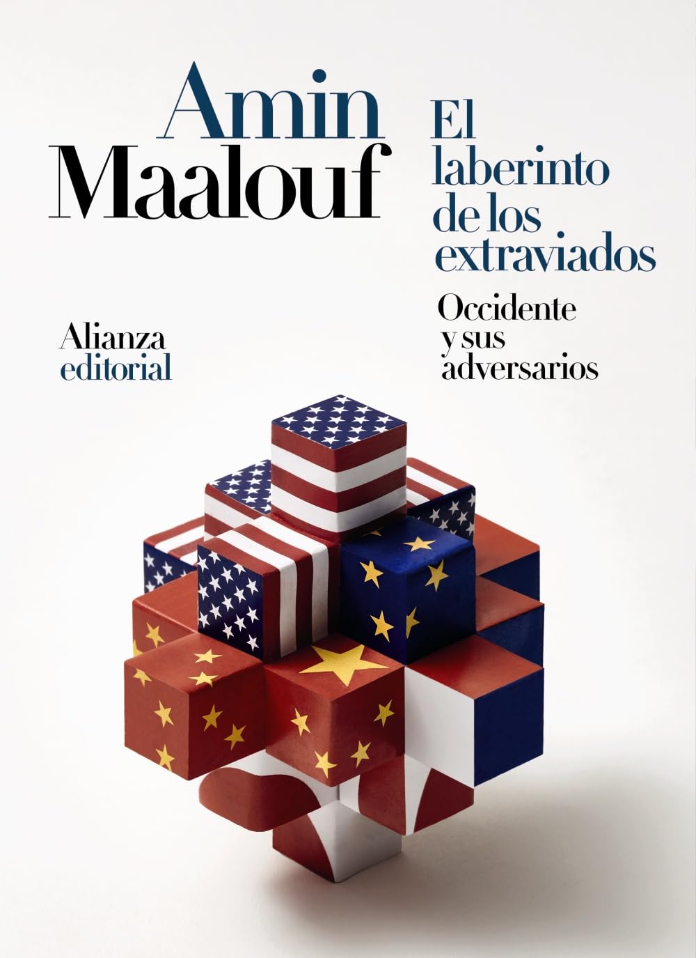 El laberinto de los extraviados: Occidente y sus adversarios (Alianza Literaturas)