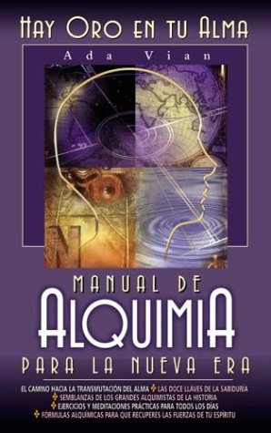 Manual de Alquimia Para La Nueva Era