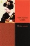VIDA DE UNA GEISHA