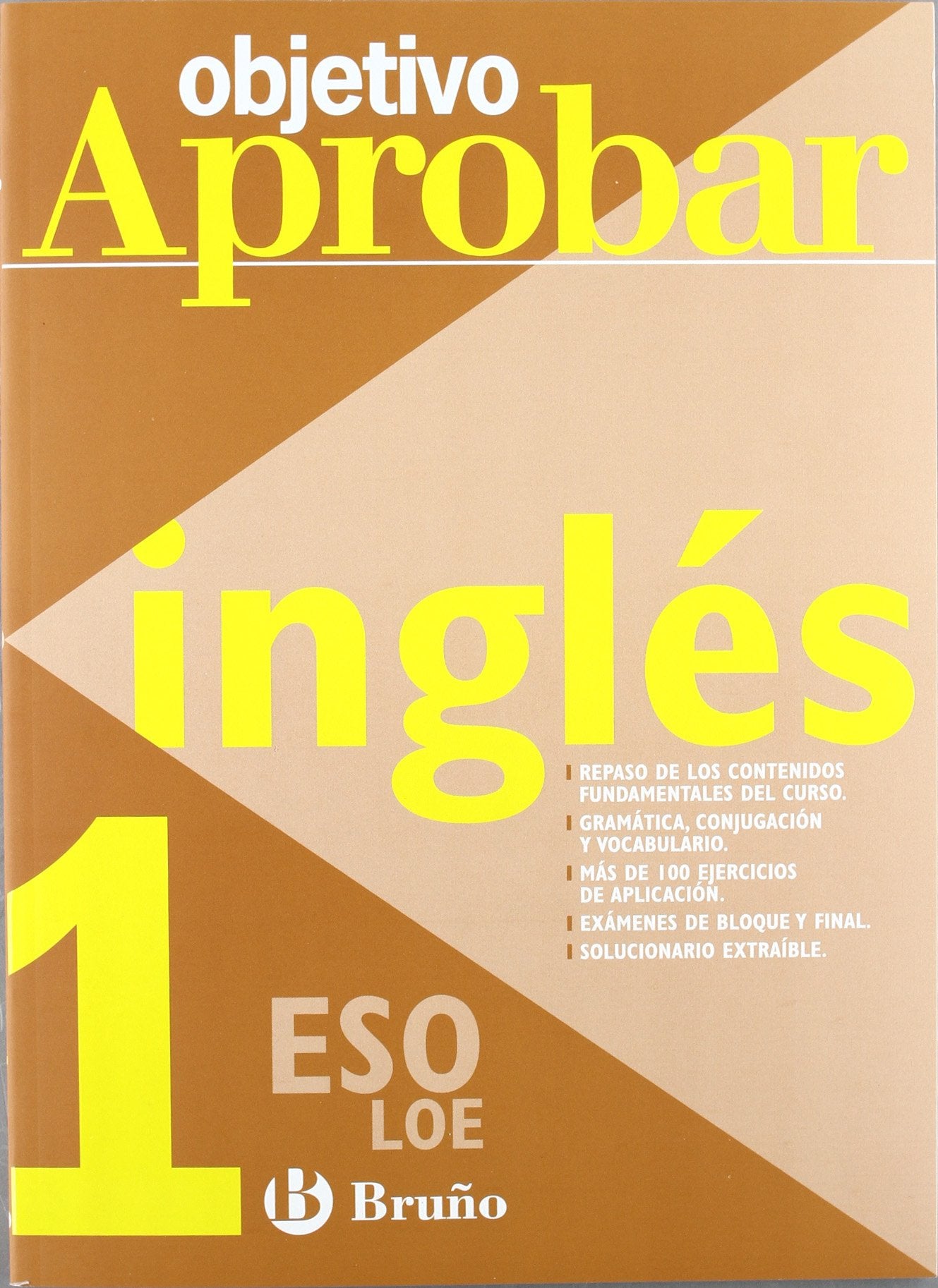 Objetivo aprobar ingles 1º eso (Castellano - Material Complementario - Objetivo Aprobar Loe)