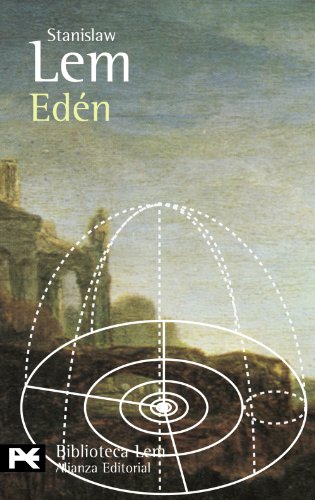Edén (El Libro De Bolsillo - Bibliotecas De Autor - Biblioteca Lem)