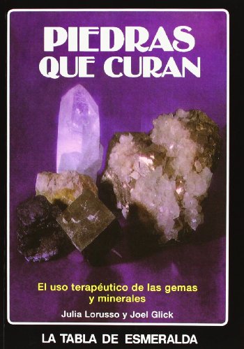 Piedras Que Curan (Tabla de Esmeralda)