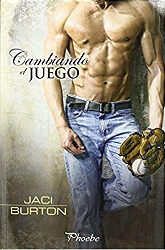 Cambiando El Juego (Phoebe)