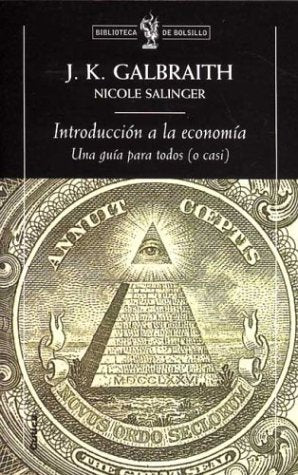 Introducción a la economía: Una guía para todos (o casi): 1 (Biblioteca de Bolsillo)